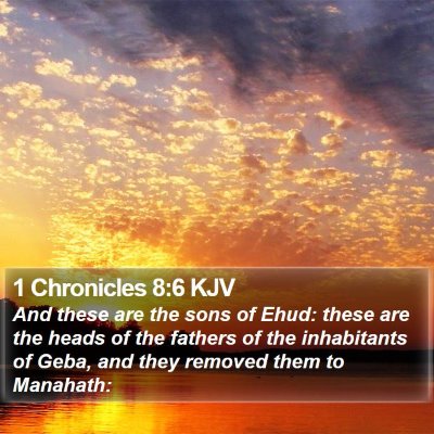1 Chronicles 8:6 KJV Bible Verse Image