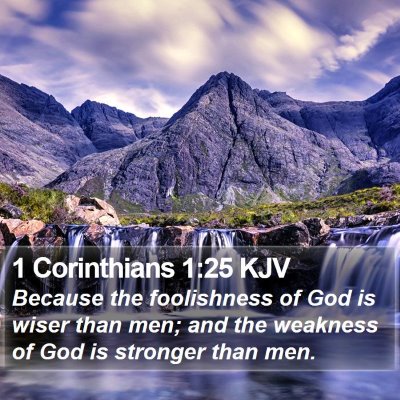 1 Corinthians 1:25 KJV Bible Verse Image
