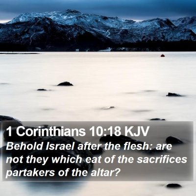 1 Corinthians 10:18 KJV Bible Verse Image