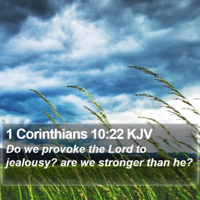 1 Corinthians 10:22 KJV Bible Verse Image