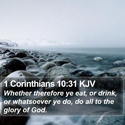 1 Corinthians 10:31 KJV Bible Verse Image