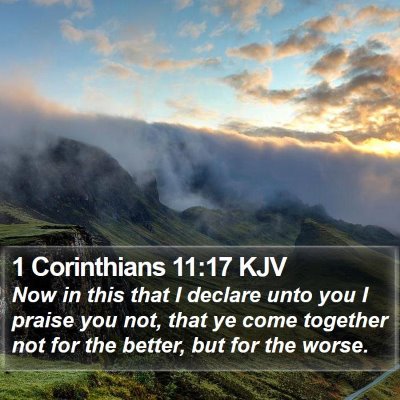 1 Corinthians 11:17 KJV Bible Verse Image