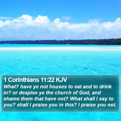 1 Corinthians 11:22 KJV Bible Verse Image