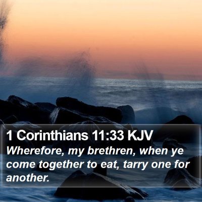 1 Corinthians 11:33 KJV Bible Verse Image