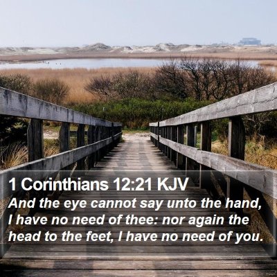 1 Corinthians 12:21 KJV Bible Verse Image