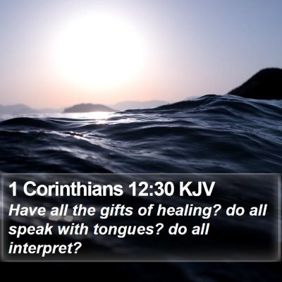 1 Corinthians 12:30 KJV Bible Verse Image
