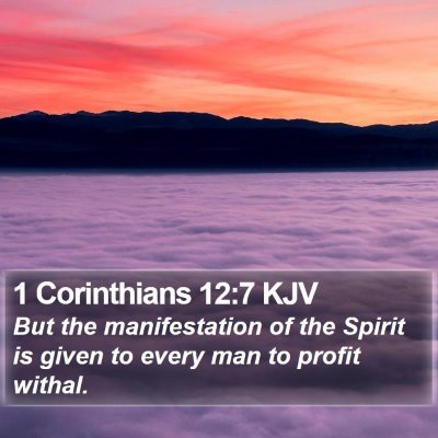 1 Corinthians 12:7 KJV Bible Verse Image
