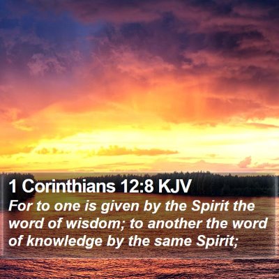 1 Corinthians 12:8 KJV Bible Verse Image