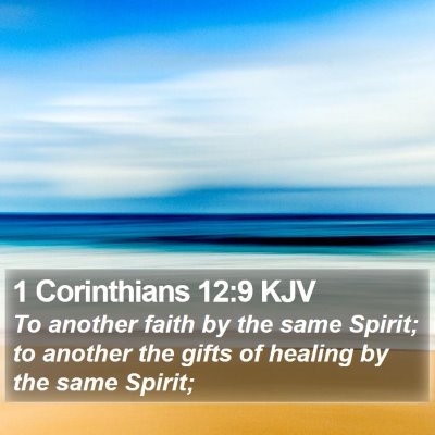 1 Corinthians 12:9 KJV Bible Verse Image
