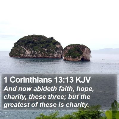 1 Corinthians 13:13 KJV Bible Verse Image