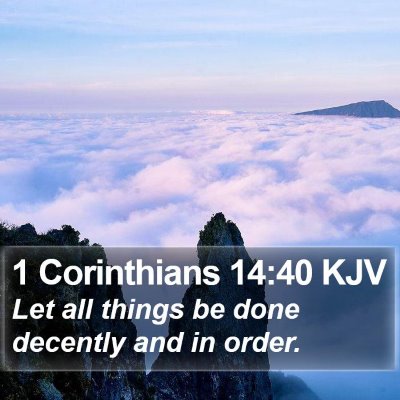 1 Corinthians 14:40 KJV Bible Verse Image