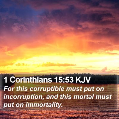 1 Corinthians 15:53 KJV Bible Verse Image