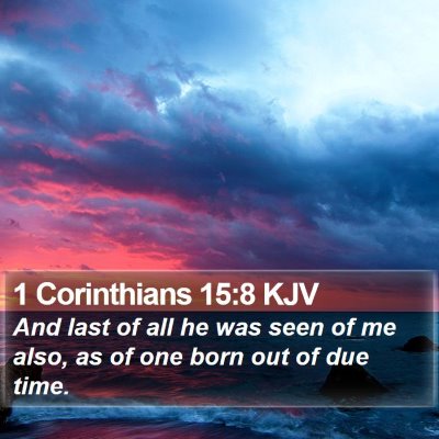 1 Corinthians 15:8 KJV Bible Verse Image