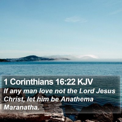 1 Corinthians 16:22 KJV Bible Verse Image
