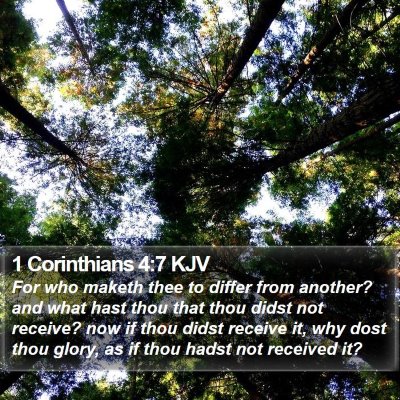 1 Corinthians 4:7 KJV Bible Verse Image
