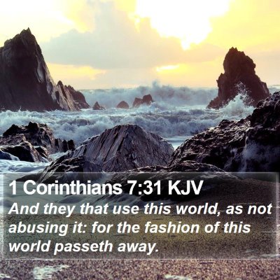 1 Corinthians 7:31 KJV Bible Verse Image