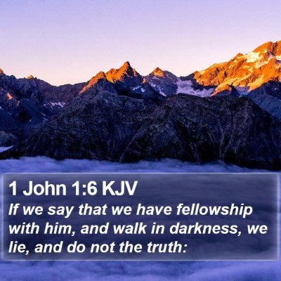 1 John 1:6 KJV Bible Verse Image