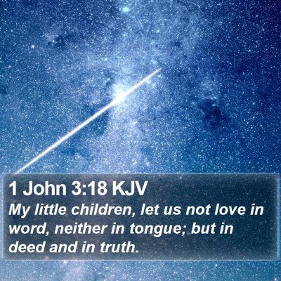 1 John 3:18 KJV Bible Verse Image