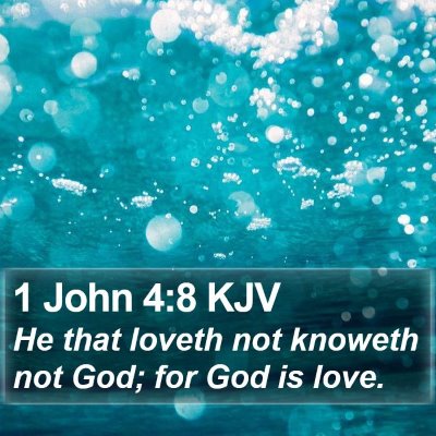 1 John 4:8 KJV Bible Verse Image