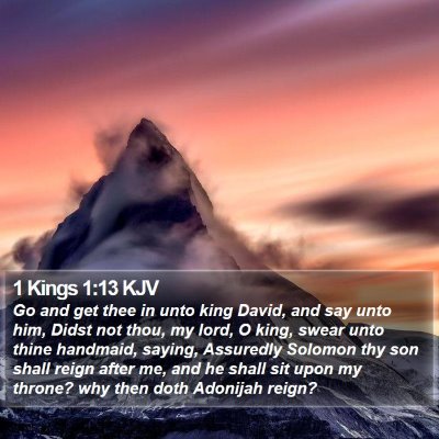 1 Kings 1:13 KJV Bible Verse Image
