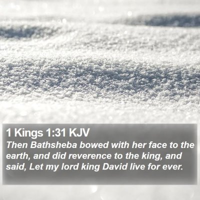 1 Kings 1:31 KJV Bible Verse Image