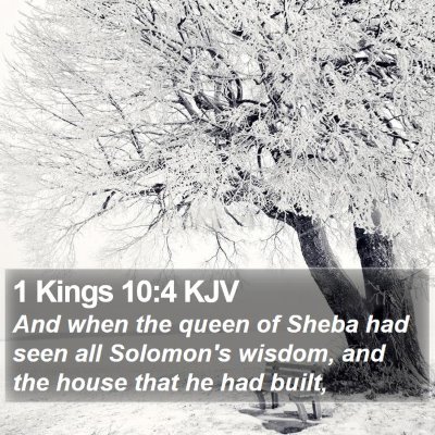 1 Kings 10:4 KJV Bible Verse Image