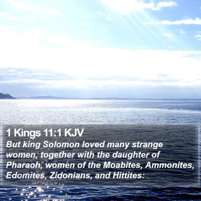 1 Kings 11:1 KJV Bible Verse Image