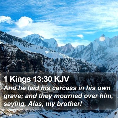 1 Kings 13:30 KJV Bible Verse Image
