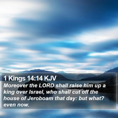 1 Kings 14:14 KJV Bible Verse Image