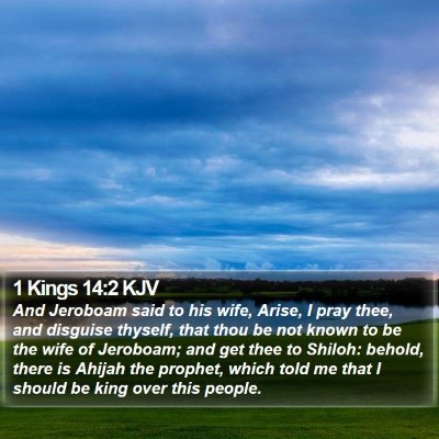 1 Kings 14:2 KJV Bible Verse Image