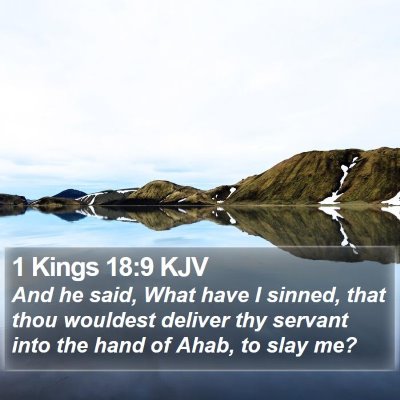 1 Kings 18:9 KJV Bible Verse Image