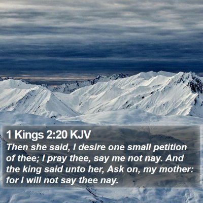 1 Kings 2:20 KJV Bible Verse Image