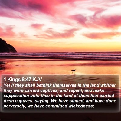 1 Kings 8:47 KJV Bible Verse Image