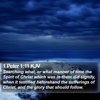 1 Peter 1:11 KJV Bible Verse Image