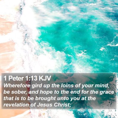 1 Peter 1:13 KJV Bible Verse Image