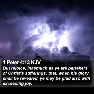 1 Peter 4:13 KJV Bible Verse Image