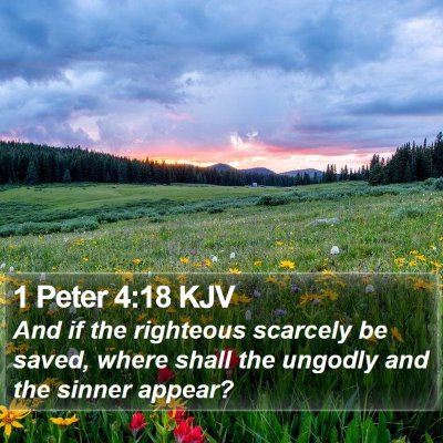 1 Peter 4:18 KJV Bible Verse Image