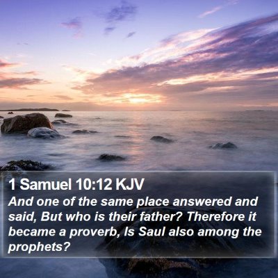 1 Samuel 10:12 KJV Bible Verse Image