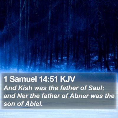 1 Samuel 14:51 KJV Bible Verse Image