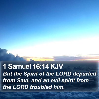 1 Samuel 16:14 KJV Bible Verse Image