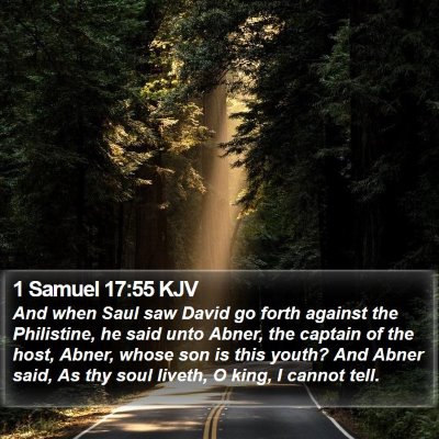1 Samuel 17:55 KJV Bible Verse Image