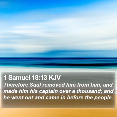 1 Samuel 18:13 KJV Bible Verse Image