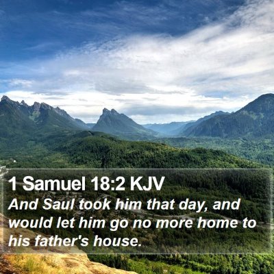 1 Samuel 18:2 KJV Bible Verse Image