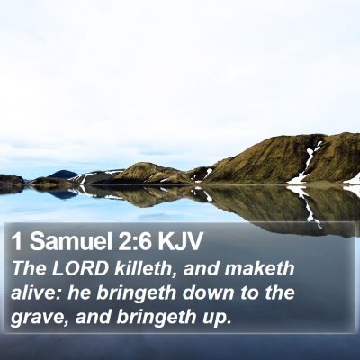 1 Samuel 2:6 KJV Bible Verse Image