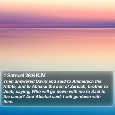 1 Samuel 26:6 KJV Bible Verse Image