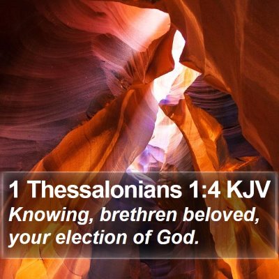 1 Thessalonians 1:4 KJV Bible Verse Image