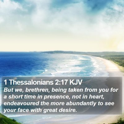 1 Thessalonians 2:17 KJV Bible Verse Image