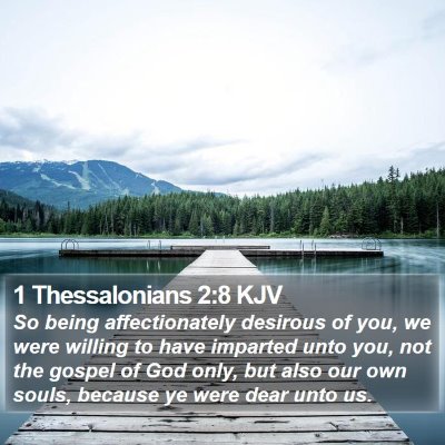 1 Thessalonians 2:8 KJV Bible Verse Image