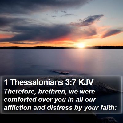 1 Thessalonians 3:7 KJV Bible Verse Image