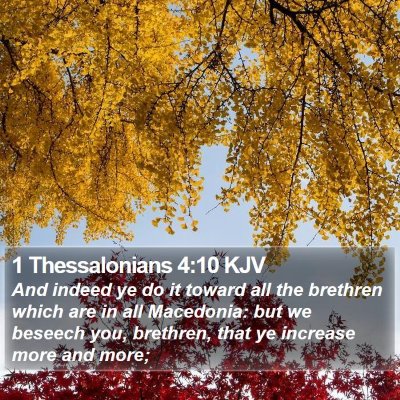 1 Thessalonians 4:10 KJV Bible Verse Image